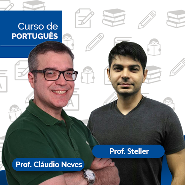 Curso de Português - Prof Cláudio Neves/Prof Steller