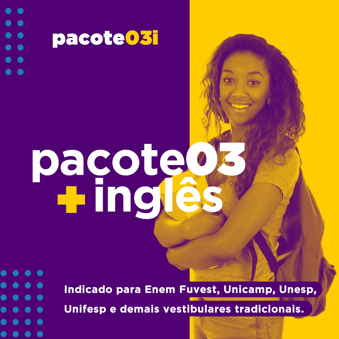 Pacote 3i (Pacote 3 + Inglês)